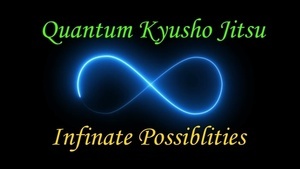 * Quantum Kyusho Jitsu Project