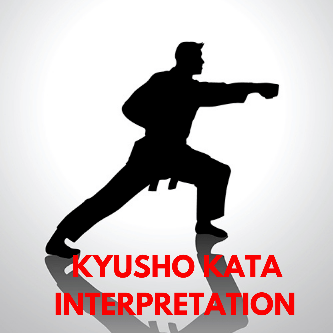 * Kyusho Kata Interpretation 